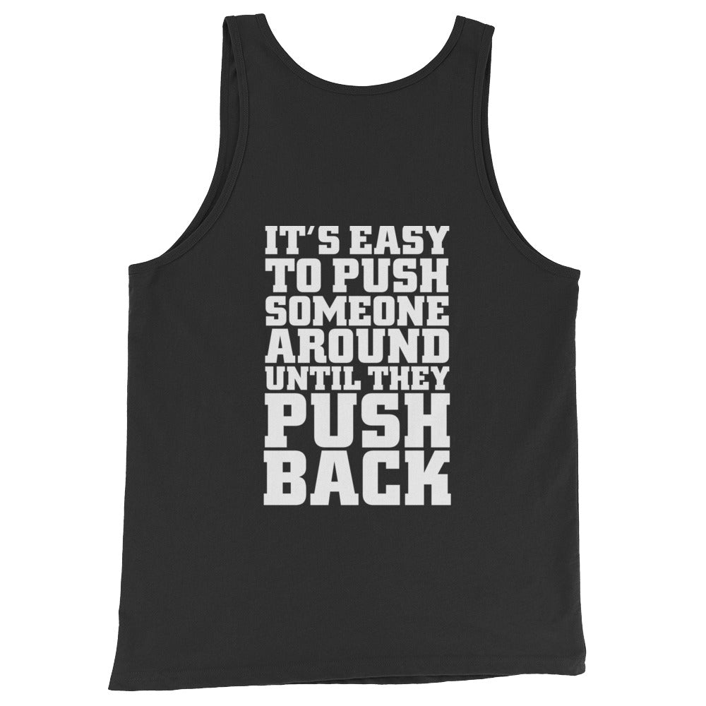 "BULLY" Movie: Push Back Classic Tank