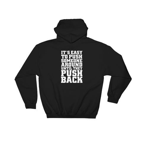 "BULLY" Movie: Push Back Hoodie